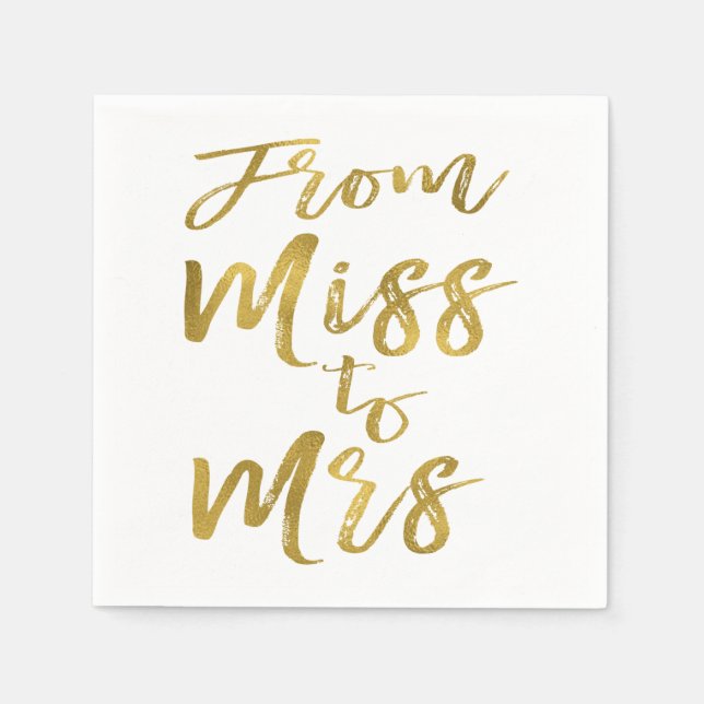 From Miss to Mrs Bridal Shower Gold Foil Script Napkin (Front)