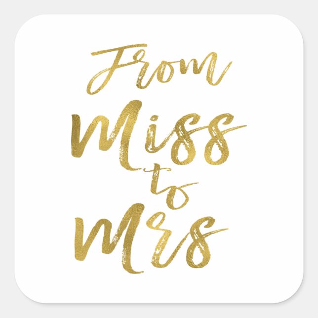 From Miss to Mrs Bridal Shower Party Gold Foil Square Sticker (Front)