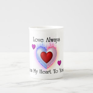 From My Heart To Yours Bone China Mug