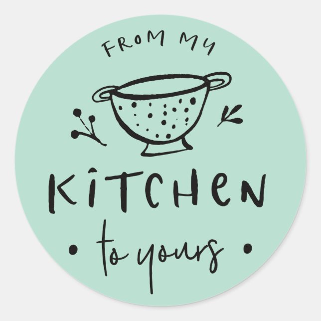 From my Kitchen to yours Sticker Label II (Front)
