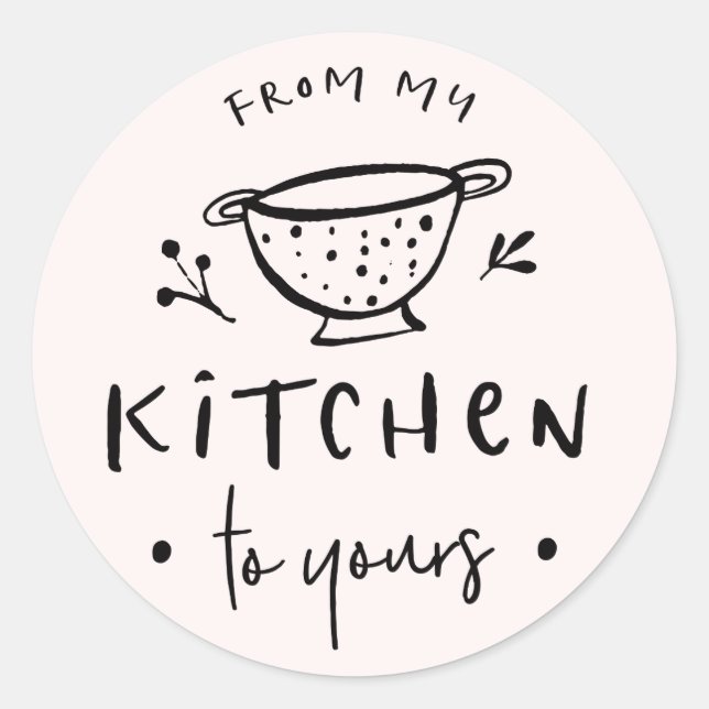 From my Kitchen to yours Sticker Label II (Front)