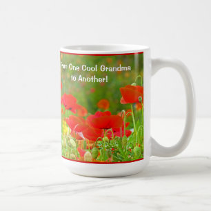 From one Cool Grandma to Another! Coffee mug gifts