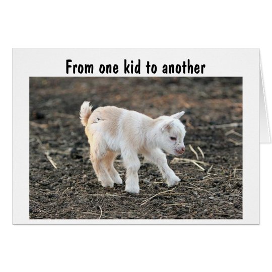 FROM ONE KID TO ANTOTHER HAPPY BIRTHDAY CARD