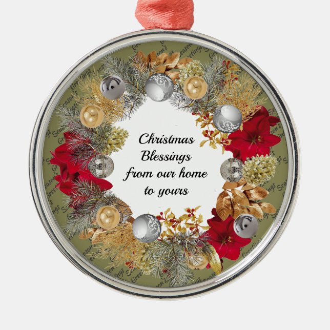FROM OUR HOME TO YOURS | Green | Christmas Wreath Metal Ornament (Front)