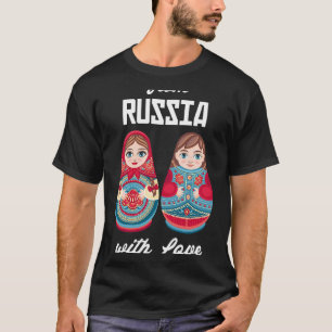 From Russia with Love Matryoshka Souvenir Nesting  T-Shirt