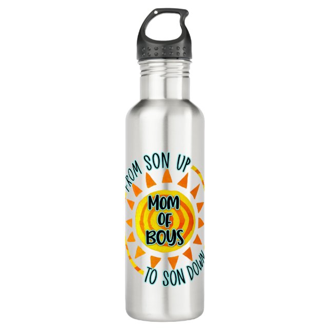 From Son Up To Son Down Mum of Boys 710 Ml Water Bottle (Front)