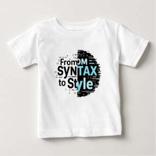 From Tax to Style – Creative Coding Typography. Baby T-Shirt
