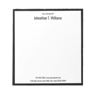 From the Desk Of Name Black and White Business Notepad