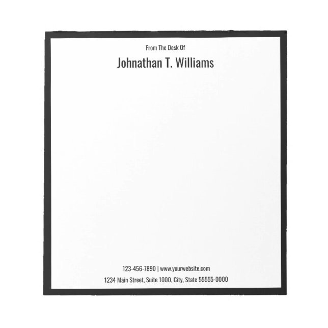 From the Desk Of Name Black and White Business Notepad (Front)