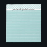 From the Desk Of Personalised Lined Notepad, Blue Notepad<br><div class="desc">Click on CUSTOMIZE IT to alter this template.  The background colour may be changed under the EDIT menu.</div>