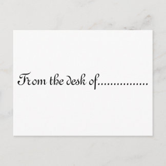 "From the desk of" - postcard