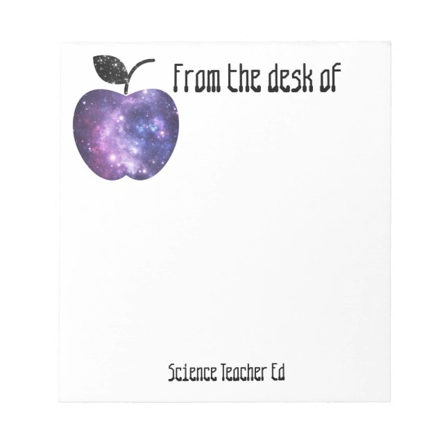 From the desk of Science Teacher Notepad (Front)