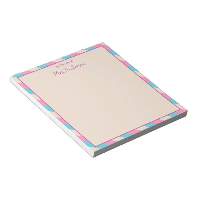 From The Desk Of Teacher Name Pink Blue Stripes Notepad (Angled)