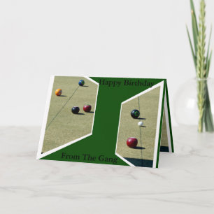 From The Gang, Lawn Bowls Dimensions Birthday Card