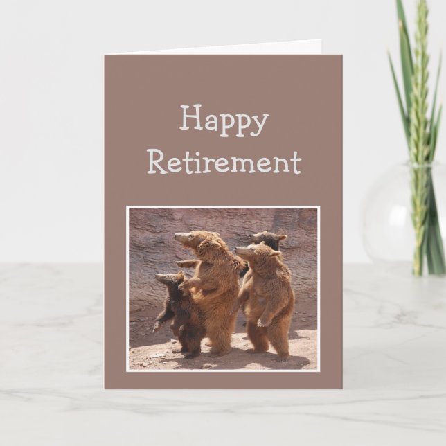 From the Group Happy Retirement Fun Bears Card (Front)