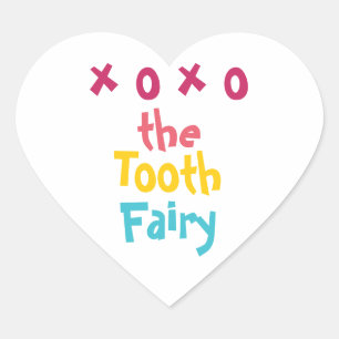 “From The Tooth Fairy” Cute Fun Colourful  Heart Sticker