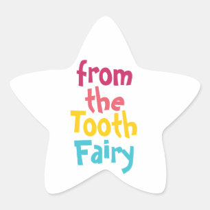 From The Tooth Fairy Cute Fun  Star Sticker