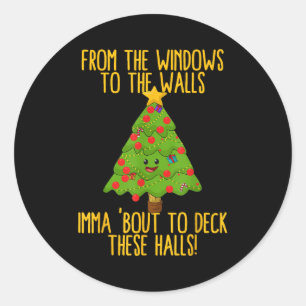 From The Window To The Wall Christmas Tree Em Xmas Classic Round Sticker
