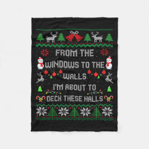 From The Windows To The Walls Deck These Halls Fun Fleece Blanket