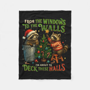 From The Windows To Walls Deck These Halls Raccoon Fleece Blanket