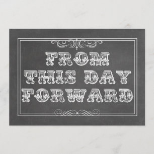 From This Day Forward Retro Chalkboard Wedding Invitation