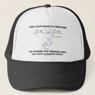 From Tryptophan To Serotonin (Chemistry Humour) Trucker Hat