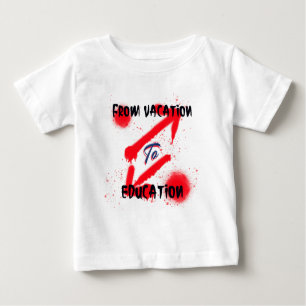 From Vacation To Education School Beginning Baby T-Shirt