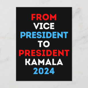 From Vice President To President Kamala 2024 VP Ka Postcard