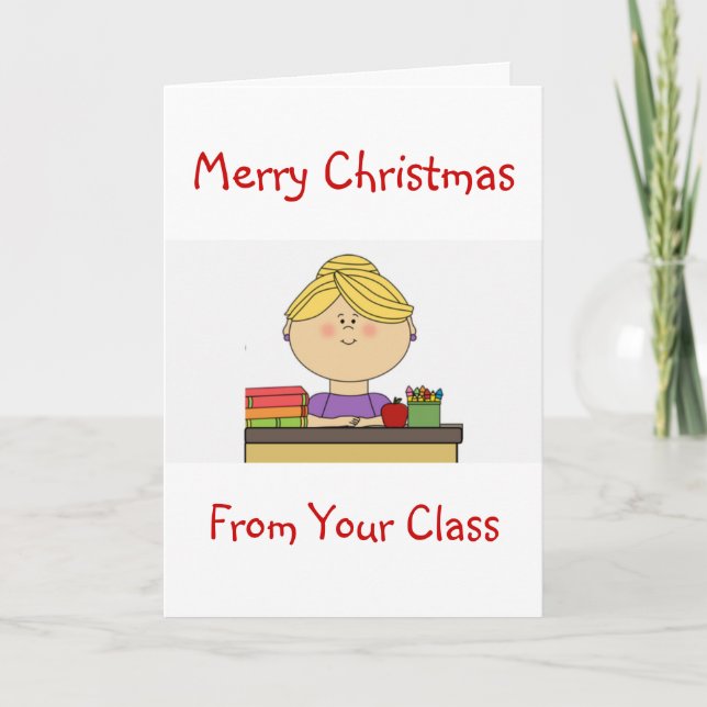 FROM "YOUR CLASS" AT "CHRISTMAS" HOLIDAY CARD (Front)