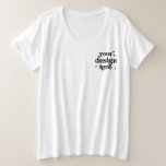 Front and Back Design Custom Logo Personalised Plus Size T-Shirt<br><div class="desc">This custom logo personalised plus-size T-shirt is perfect for showcasing your business, team, or personal brand. Whether you want to feature your company logo, team emblem, or any design of your choice, this shirt offers a high-quality canvas for your logo to shine. The shirt is fully customisable, allowing you to...</div>