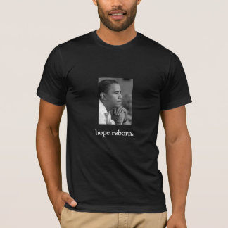 FRONT/BACK OBAMA/hope reborn/speech quote T-Shirt
