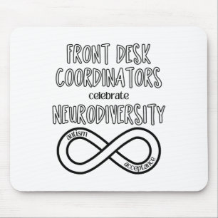 Front Desk Celebrates Neurodiversity Acceptance Au Mouse Pad