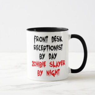 Front Desk Receptionist Zombie Slayer Joke Mug