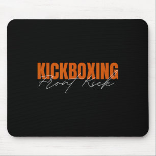 Front Kick Kickboxing Mouse Pad