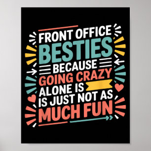 Front Office Ies Funny Coworker Humour Quote Schoo Poster