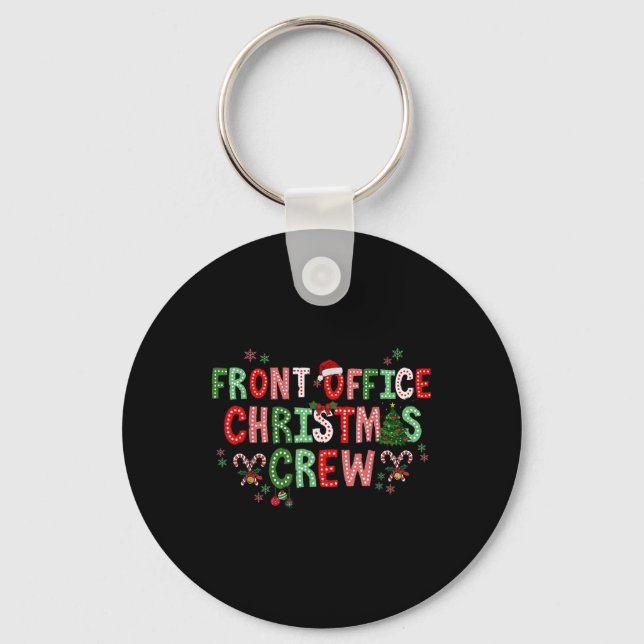 Front Office Squad Christmas Office Staff Admin Me Key Ring (Front)