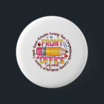 Front Office Squad Colourful Team Appreciation Quo 6 Cm Round Badge<br><div class="desc">Front Office Squad Colourful Team Appreciation Quote _1</div>