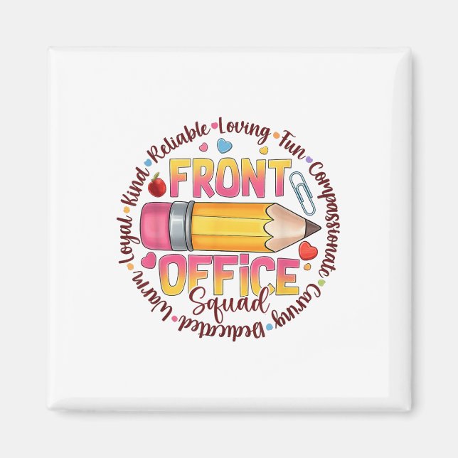 Front Office Squad Colourful Team Appreciation Quo Magnet (Front)