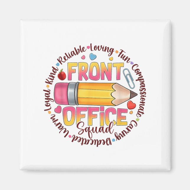 Front Office Squad Colourful Team Appreciation Quo Magnet (Front)