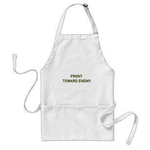 FRONT TOWARD ENEMY STANDARD APRON