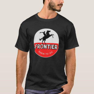 Frontier Rarin' to-go vintage sign T-Shirt