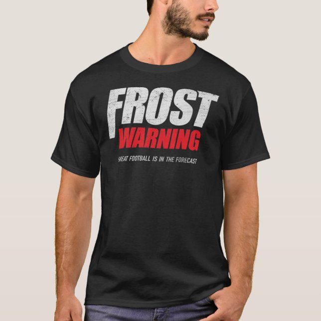 Frost Warning (Black), A Nebraska Football T-shirt (Front)