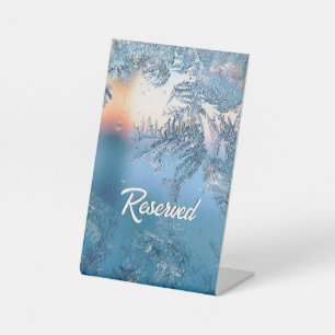 Frosted View Reserved Pedestal Sign
