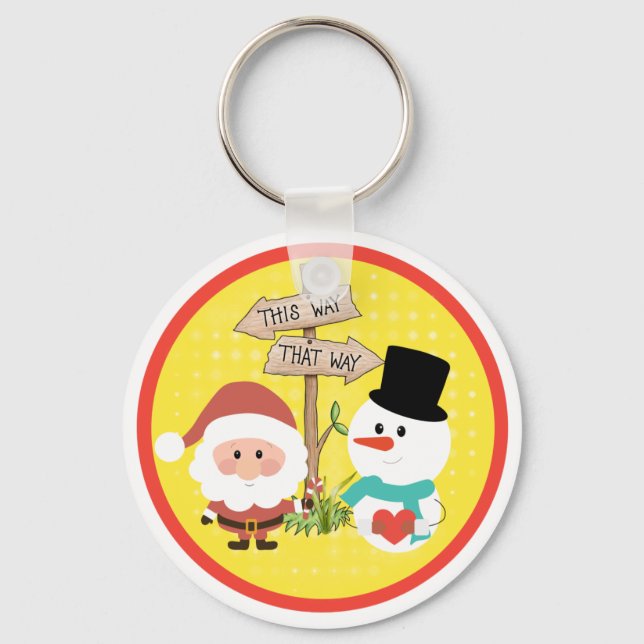 Frosty or Santa? Which way to Christmas? Keychain (Front)