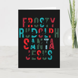 Frosty Rudolph Santa Jesus Christmas Holiday  Card