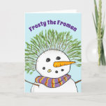 Frosty the Froman Funny Christmas Holiday Card<br><div class="desc">If you love Frosty the Snowman and have a great sense of humour, spread a good laugh to family and friends this year with your own personalised funny Christmas cards! The unique, fun illustration created by Raphaela Wilson depicts Frosty with a fabulous fro hairdo created from pine tree branches. On...</div>