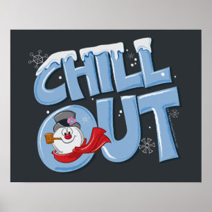 Frosty the Snowman™   Chill Out Poster
