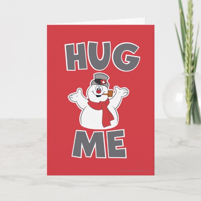 Frosty the Snowman™ | Hug Me Holiday Card (Front)