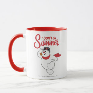 Frosty the Snowman™   I Don't Do Summer Mug