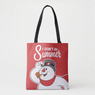 Frosty the Snowman™ I Don't Do Summer Tote Bag